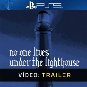 No One Lives Under the Lighthouse - Video Trailer