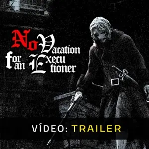 No Vacation for an Executioner - Trailer