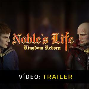 Noble’s Life Kingdom Reborn Pc