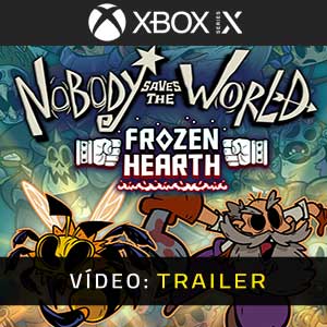 Nobody Saves the World Frozen Hearth Xbox Series- Atrelado de vídeo