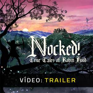 Nocked True Tales of Robin Hood - Trailer