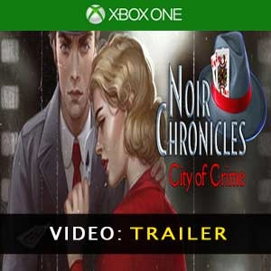 Noir Chronicles City of Crime Xbox One