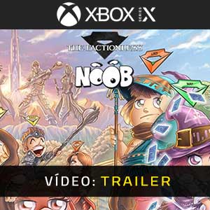 Noob The Factionless Xbox Series Trailer de Vídeo