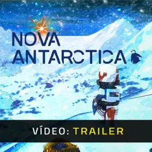 Nova Antarctica - Trailer do Vídeo