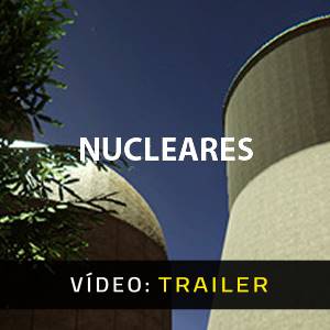 Nucleares Trailer de Vídeo