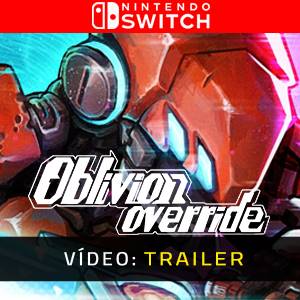 Oblivion Override Nintendo Switch Trailer de Vídeo