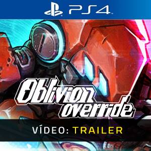Oblivion Override PS4 Trailer de Vídeo