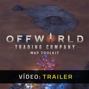 Offworld Trading Company Map Toolkit - Trailer em Vídeo