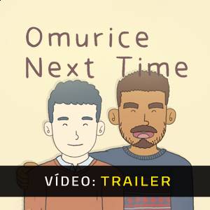 Omurice Next Time - Trailer