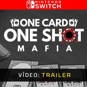 One Card One Shot Mafia Nintendo Switch - Trailer de Vídeo