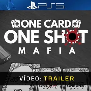 One Card One Shot Mafia PS5 - Trailer de Vídeo