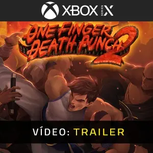 One Finger Death Punch 2 Xbox Series - Trailer do Vídeo