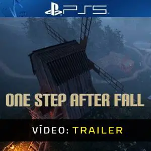 One Step After Fall PS5 - Trailer de Vídeo