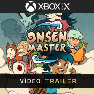 Onsen Master Xbox Series - Trailer