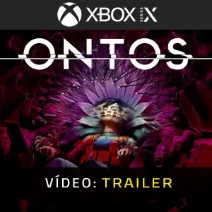 ONTOS Xbox Series - Trailer de Vídeo