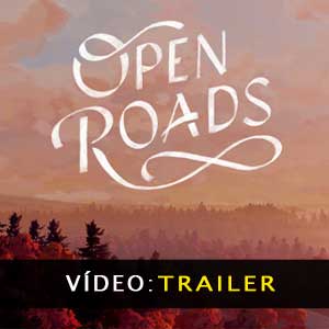 Open Roads Atrelado de vídeo