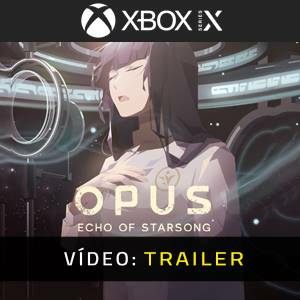 OPUS Echo of Starsong Xbox Series X