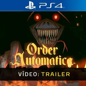 Order Automatica PS4 - Trailer de Vídeo