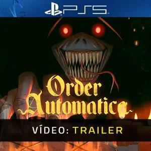 Order Automatica PS5 - Trailer de Vídeo