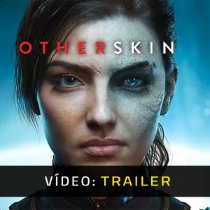 Otherskin - Trailer de Vídeo