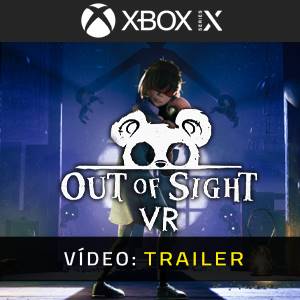 Out of Sight VR Xbox Series - Trailer de Vídeo