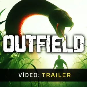 Outfield - Trailer