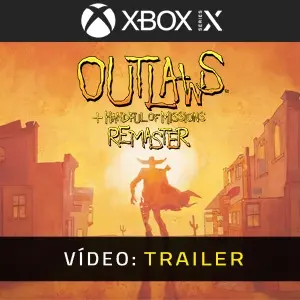 Outlaws + Handful of Missions: Remaster Xbox Series - Trailer do Vídeo