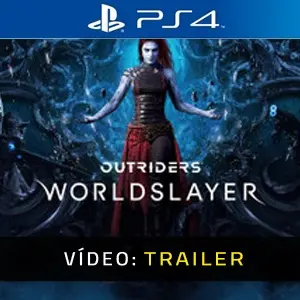 Outriders Worldslayer PS4 - Atrelado de vídeo