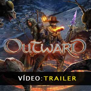 Outward Atrelado de Vídeo