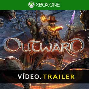 Outward Xbox One Atrelado de Vídeo