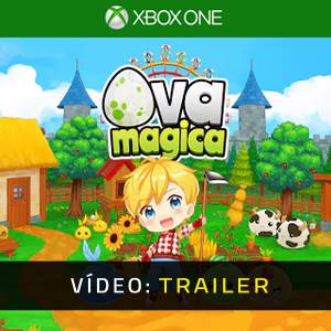 Ova Magica - Trailer em Vídeo