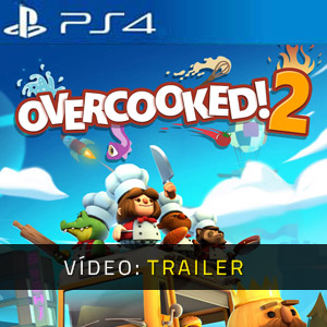 Overcooked 2 PS4 Atrelado De Vídeo
