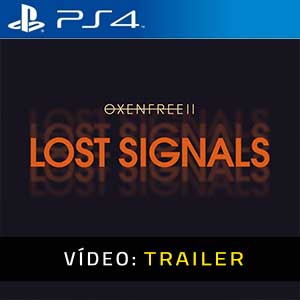 OXENFREE 2 Lost Signals - Atrelado de Vídeo