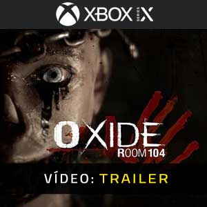 Oxide Room 104 Xbox Series- Atrelado de Vídeo