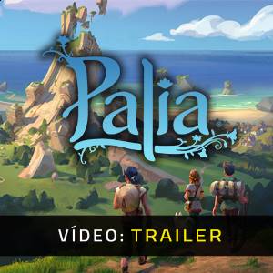 Palia - Trailer em Vídeo