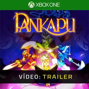 Pankapu Xbox One - Trailer de Vídeo