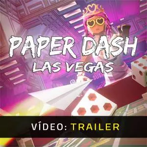 Paper Dash - Las Vegas - Trailer de Vídeo