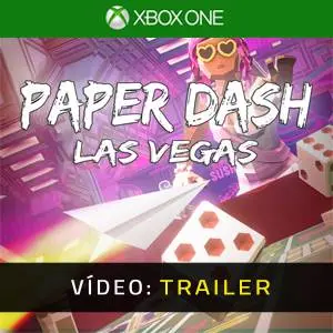 Paper Dash - Las Vegas Xbox One - Trailer de Vídeo