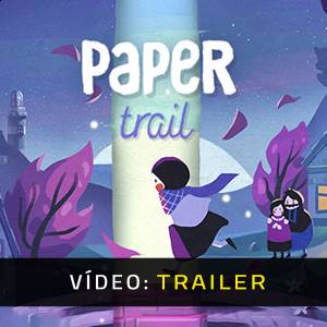 Paper Trail - Trailer