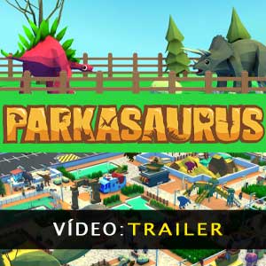 Parkasaurus - Trailer Video