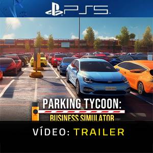 Parking Tycoon Business Simulator PS5 Trailer de vídeo