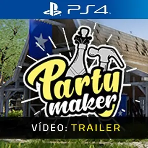 Party Maker - Atrelado de vídeo