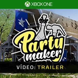 Party Maker - Atrelado de vídeo