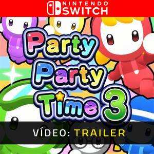 Party Party Time 3 Trailer de Vídeo