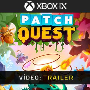 Patch Quest Xbox Series Trailer de Vídeo