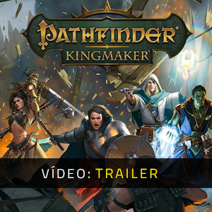 Pathfinder Kingmaker - Vídeo do trailer