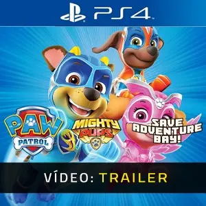 PAW Patrol Mighty Pups Save Adventure Bay PS4 - Trailer do Vídeo