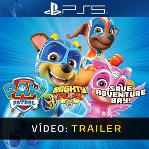 PAW Patrol Mighty Pups Save Adventure Bay PS5 - Trailer do Vídeo