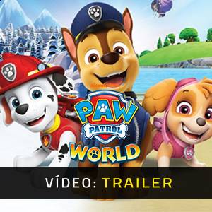PAW Patrol World - Trailer de Vídeo