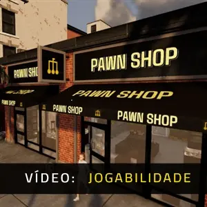 Pawnbroker Simulator - Jogabilidade